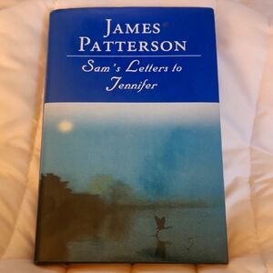 Sam's Letters To Jennifer By James Patterson Book